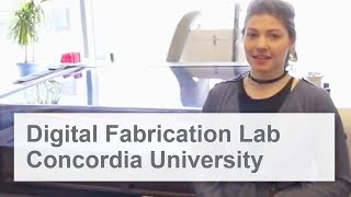 Concordia University | Digital Fabrication Lab | SP500