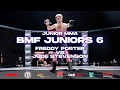 BMF Juniors 6 | Freddy Porter vs Jude Stevenson | Junior MMA