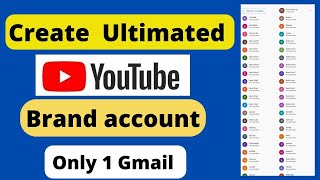 How to make unlimited YouTube channel 2022 || কিভাবে আনলিমিটেড ইউটিউব চ্যানেল বানাবেন 2022