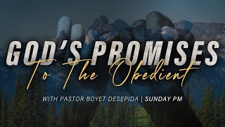 GOD’S PROMISES TO THE OBEDIENT | JANUARY 19, 2025