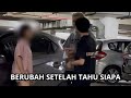 BERUBAH FIKIRAN SETELAH TAHU SIAPA...