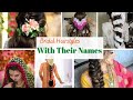 Different Types Of Bridal Hairstyles With Their Names/Tabu's vogue