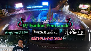 DJ FUNKOT PONTIANAK HARD🔺PUMPIN - INDO - MALAYSIA - BARAT 🔺DRMX_OfficialV2