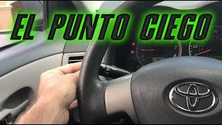 CLASE DE CONDUCIR PRACTICA | QUE ES EL PUNTO CIEGO DE UN AUTO