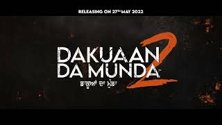 Dakuaan Da Munda 2 (Promo 2) Dev Kharoud,Japji Khaira | 27th May | Dream Reality Music