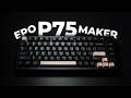 CHEAPER than Rainy75 but BETTER? - Epomaker P75 ft. Zebra Switch | Review | Sound Test