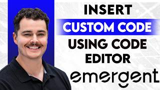 How To Insert Custom Code In Emergent AI Using Code Editor [2026 Guide]