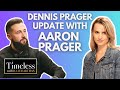 Dennis Prager Update with Aaron Prager