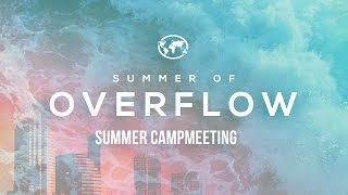 Summer Campmeeting 2017 - Wed PM