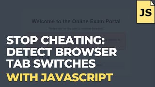 Detect Browser Tab Changes Using JavaScript | Page Visibility API | bangla coding tutorial