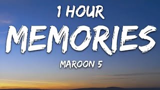 Maroon 5 - Memories Lyrics 1 Hour