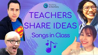 More Teachers Share: Tips for teaching language using songs