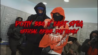 Dotty 330 x East Spiig - Official Crank That Remix (Dir By @CHDENT)(Prod By @KayArchon)