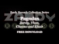 Zardy, Vhan, Cheeno and Khair - Pagodas (Audio Only)