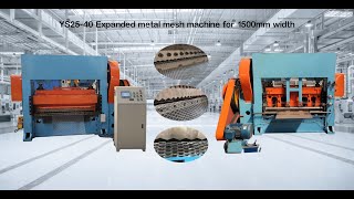 40T 1.5M Expanded metal mesh machine|Machine à treillis métallique déployé|آلة شبكة معدنية موسعة