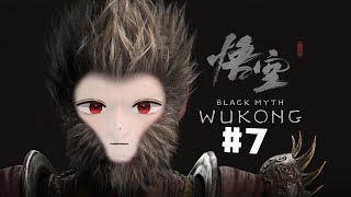 【Black Myth: Wukong】วาวารผู้เกรียนใกล้  #7