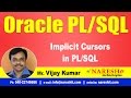 Implicit Cursors in PL/SQL | Oracle PL/SQL Tutorial Videos | Mr.Vijay Kumar