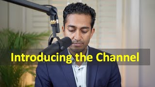 Introducing the Channel:  Vinay Prasad MD MPH |  What is this channel all about?