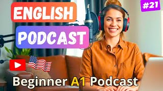 I need an assistant! | English Podcast Conversation | Episode #21