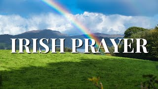 An Irish Prayer