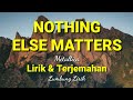 Lirik & Terjemahan - Nothing Else Matters (Metallica 1991) - Cover by Leviana (Bening Musik)