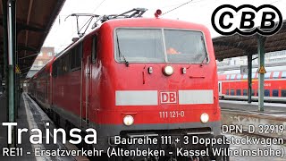 Führerstandsmitfahrt [Baureihe 111] - RE11 Altenbeken  - Kassel Wilhelmshöhe [Centralbahn]