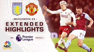 Aston Villa v. Manchester United | PREMIER LEAGUE HIGHLIGHTS | 2/11/2024 | NBC Sports