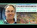 Calidus Resources achieves record quarterly production despite Cyclone Ilsa’s wrath