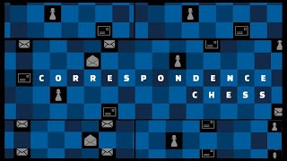 How To: Correspondence Chess