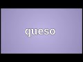 queso meaning