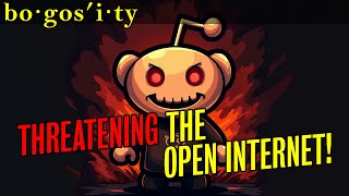 Reddit ATTACKS the Open Internet!