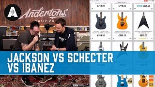Shopping for a Mid-Price Shred Machine! - Jackson vs Schecter vs Ibanez