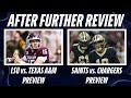 LSU vs Texas A&M Matchup To Watch | Saints-Chargers Injury Report