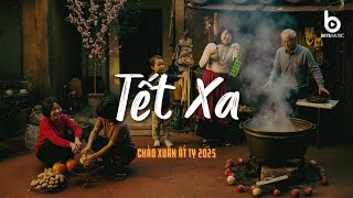 Tuyển Tập Nhạc Tết Lofi Chill 2025 - Tết Xa - Nhạc Xuân Chill Nghe Là Muốn Về Nhà Ăn Tết