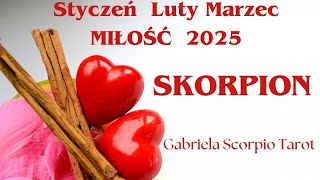 Skorpion ♏ Tarot Miłość I Kwartał 2025 Styczeń Luty Marzec 2025 Scorpio 💝 Horoskop Wróżba