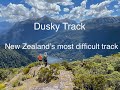 Dusky track, one of the most difficult tracks in New Zealand