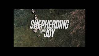 12 03 24 Shepherding With Joy