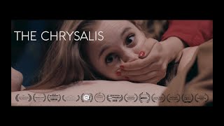 The Chrysalis (2018) | Thriller Short Film