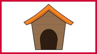 How to Draw a Dog House for Kids