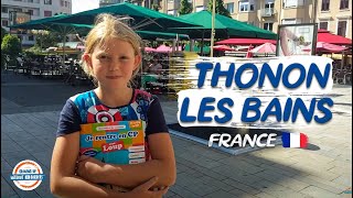 Thonon Les Bains France 🇫🇷 Walk Through The Town | 197 Countries, 3 Kids