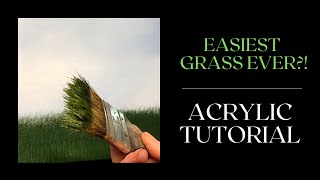 Easiest grass you'll ever paint!? (Acrylic)