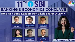 LIVE: Role Of Young Leaders For Viksit Bharat @ 2047 | 11th SBI Banking & Economics Conclave | N18L