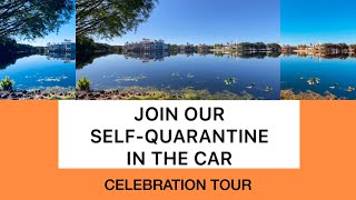 Self-Quarantine in the Car | Celebration Tour