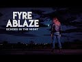 Fyre Ablaze - Echoes In The Night (Lyric video) / 80's melodic rock