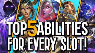 Top 5 BEST Abilities For EVERY SLOT In SMITE!