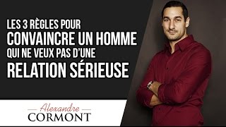 Il Ne Veut Pas De Relation Sérieuse : 3 Clés Inédites Pour Le Faire Changer !