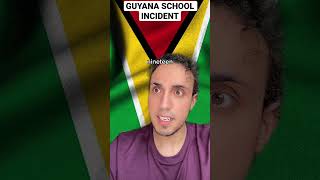 Guyana School Incident