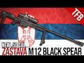 Zastava M12 “Black Spear