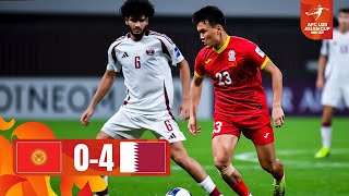 Qatar bows out with four goals! ｜ Kyrgyz Republic   Qatar ｜ Highlights ｜ AFC U20 Asian Cup™ 2025