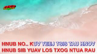 Ntshaw Lo Lus Zoo Karaoke by Maiv Muas Thoj